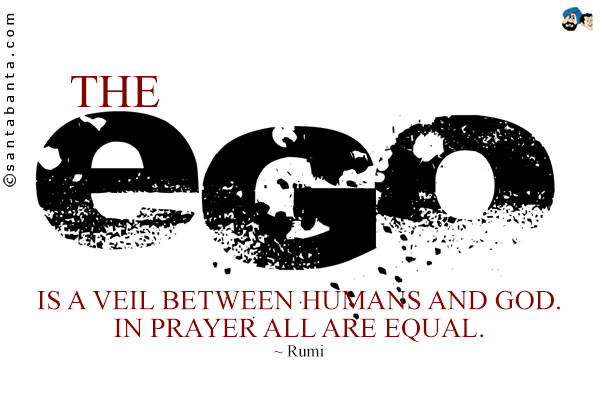 the-ego-is-a-veil-between-humans-and-god-in-prayer